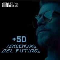 50 tendencias del futuro – Carlos Muñoz
