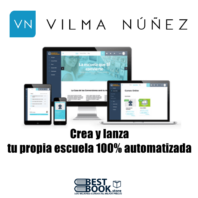 Crea y lanza tu escuela online automatizada – Vilma Nuñez