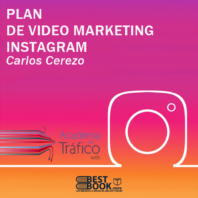 Plan de videomarketing Instagram – Carlos Cerezo