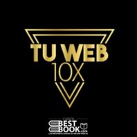 Tu Web 10X – Anngi Avila & Academia 10X