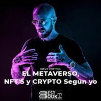 El Metaverso NFTS y Crypto Segun Yo – Diego Dreyfus