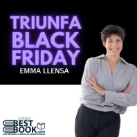 Workshop Triunfa Black Friday – Emma Llensa
