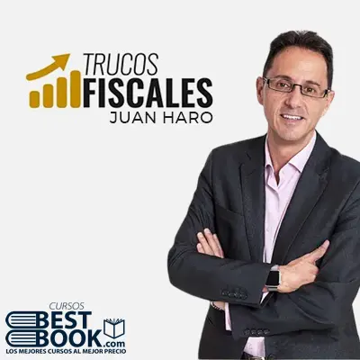Curso Trucos Fiscales - Juan Haro