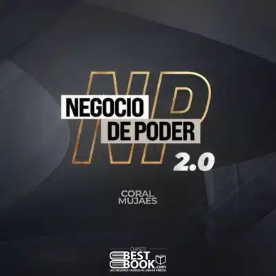 Curso Negocio de Poder 2.0 de Coral Mujaes para crear negocios digitales rentables